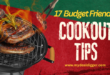 Budget-Friendly Summertime Cookout: 17 Savvy Ways to Save Big