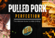 Pulled Pork Perfection – The Ultimate Guide To Pellet Grilling